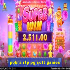 pobra rtp pg soft games